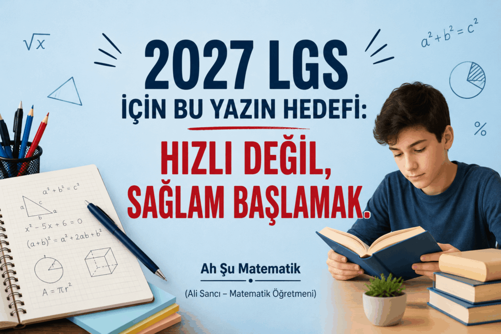 2027 LGS ye hazırlık!